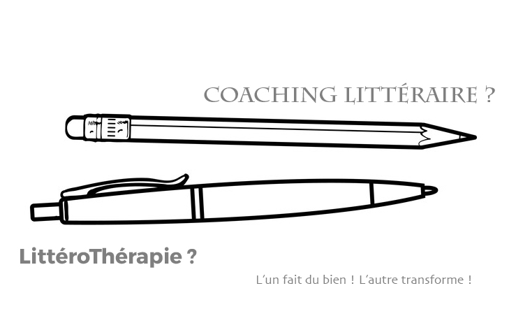 LittéroThérapie ou Coaching Littéraire ?